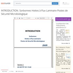 INTRODUCTION. Sorbonnes Hottes à Flux Laminaire Postes de Sécurité Microbiologique - PDF