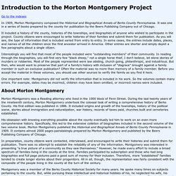 Introduction to the Morton Montgomery Project