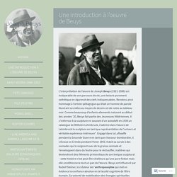 Une introduction à l’oeuvre de Beuys