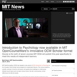 Introduction to Psychology now available in MIT OpenCourseWare’s innovative OCW Scholar format