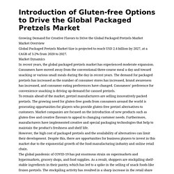 Introduction of Gluten-free Options to Drive the Global Packaged Pretzels Market