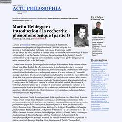 Martin Heidegger : Introduction à la recherche phénoménologique (partie I)