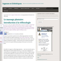 Le massage plantaire: Introduction à la réflexologie