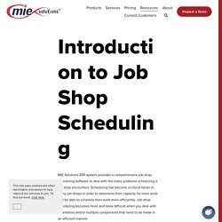 Introduction to Job Shop Scheduling — MIE Solutions