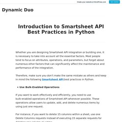 Introduction to Smartsheet API Best Practices in Python – Dynamic Duo