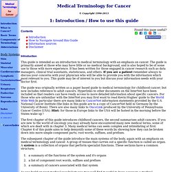 Introduction / How to use this guide: Medical Terminology for Cancer