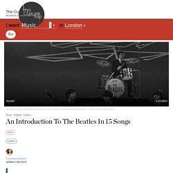 An Introduction To The Beatles In 15 Songs