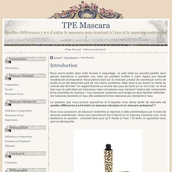 Introduction - TPE Mascara
