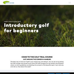 Introductory golf course for beginners - Golf Lounge Hamburg ✅ - Golf Lounge EN ✅