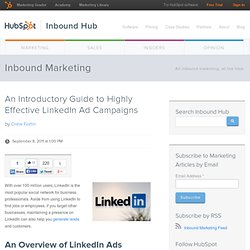 An Introductory Guide to Highly Effective LinkedIn Ad Campaigns