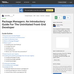 Package Managers: An Introductory Guide For The Uninitiated Front-End Developer