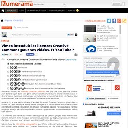 Vimeo introduit les licences Creative Commons pour ses vidéos. Et YouTube ?
