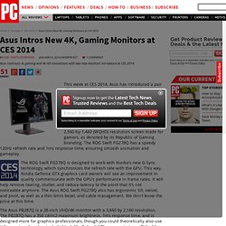 Asus Intros New 4K, Gaming Monitors at CES 2014