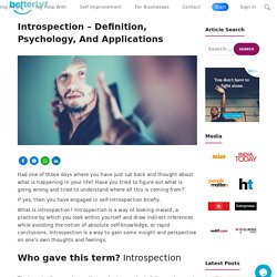 Introspection - Definition, Psychology, And Applications