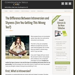 Difference Between Introversion & Shyness (Are You Getting it Wrong Too?)