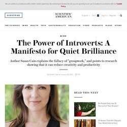 The Power Of Introverts: A Manifesto For Quiet Brilliance