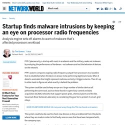 Startup finds malware intrusions by keeping an eye on processor radio frequencies