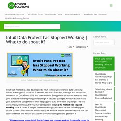 Guide to Resolve quickly Intuit Data Protect has stopped working