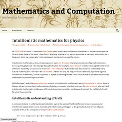 Intuitionistic mathematics for physics « Mathematics and Computation