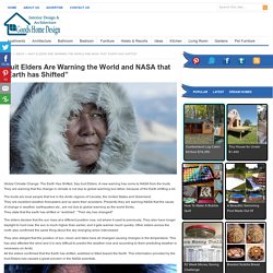 Inuit Elders Are Warning the World and NASA that “Earth has Shifted”