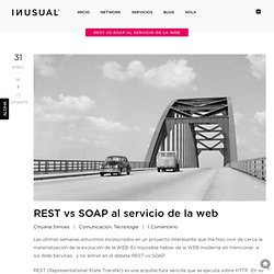 REST vs SOAP al servicio de la web