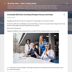 4 Invaluable B2B Sales Consulting Strategies that you need today!