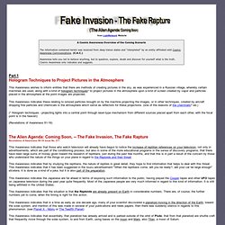 Fake Invasion - The Fake Rapture (The Alien Agenda: Coming Soon)