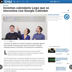 Inventan calendario Lego que se sincroniza con Google Calendar