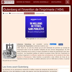 Gutenberg - Invention de l'imprimerie (1454)
