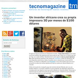 Un inventor africano crea su propia impresora 3D por menos de $100 dólares