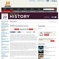 Inventor Rudolf Diesel vanishes — History.com This Day in History — 9/29/1913