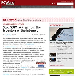 Stop SOPA! A Plea from the Inventors of the Internet