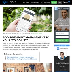 Add Inventory Management to Your “To-Do List”