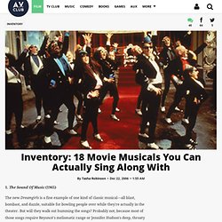 Inventory: 18 Movie Musicals You Can Actually Sing Along With