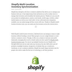 Shopify Multi-Location Inventory Synchronization