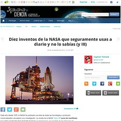 Diez inventos de la NASA que usas a diario III