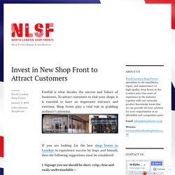 Invest in New Shop Front to Attract Customers