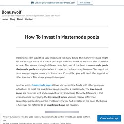 How To Invest in Masternode pools