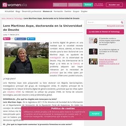 Brecha digital: Lore Martínez Axpe, ayudante de investigación en la Universidad de Deusto