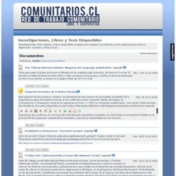 Investigaciones, Libros y Tesis Disponibles-Comunitarios.cl