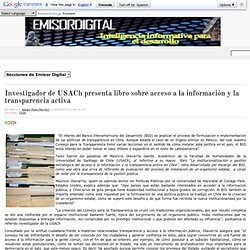 Investigador de USACh presenta libro sobre acceso a la información y la transparencia activa