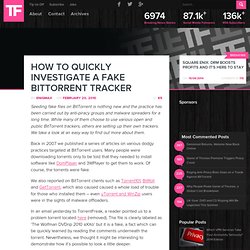 How To Quickly Investigate A Fake BitTorrent Tracker