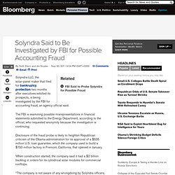 FBI Probing Solyndra for Accounting Fraud