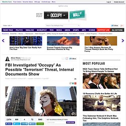 FBI Investigated 'Occupy' As Possible 'Terrorism' Threat, Internal Documents Show