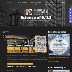 Architects & Engineers Investigating the destruction of all three World Trade Center skyscrapers on September 11 - Fraud Exposed in NIST WTC 7 Reports — Part 2 of 5