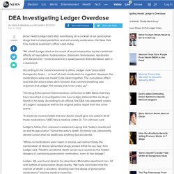 DEA Investigating Ledger Overdose