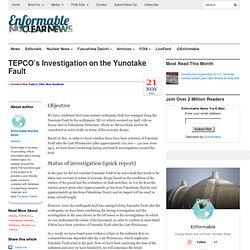 TEPCO’s Investigation on the Yunotake Fault