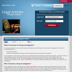 What Does a Drug Investigation Entail? - Attorneys.com
