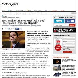Scott Walker and the Secret "John Doe" Investigation Explained