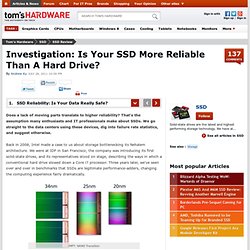 Investigation: Is Your SSD More Reliable Than A Hard Drive? : SSD Reliability: Is Your Data Really Safe?